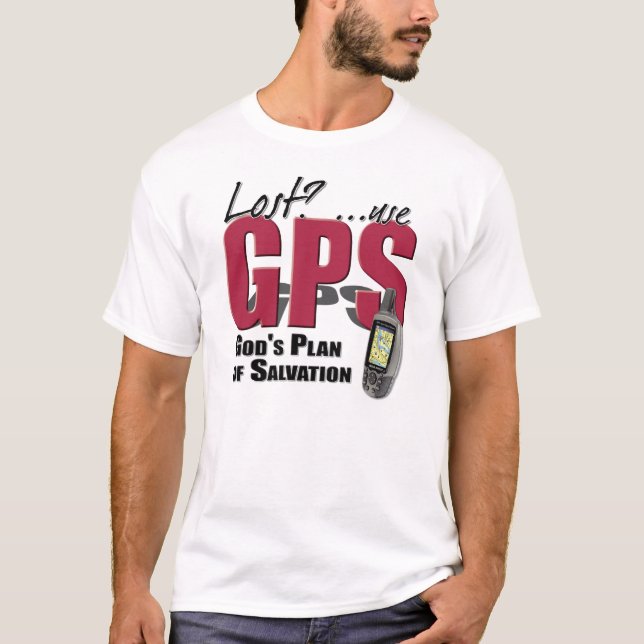 GPS: God's Plan of Salvation T-Shirt (Front)