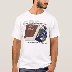 GPS - God's Positioning System T-Shirt