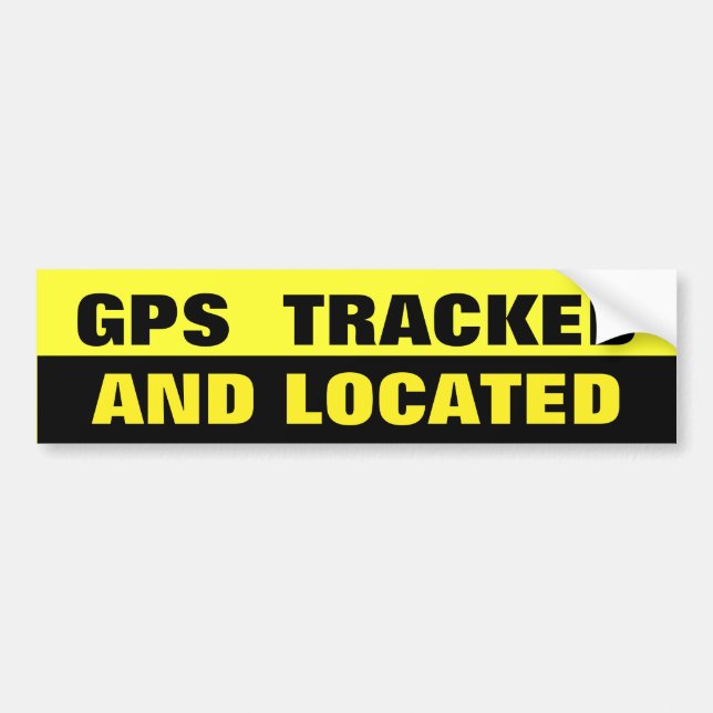 GPS TRACKED AND LOCATED BLACK AND YELLOW BUMPER STICKER (Front)