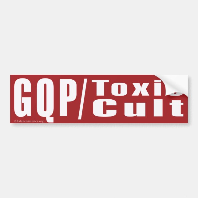 'GQP/Toxic Cult' Bumper Sticker (Front)