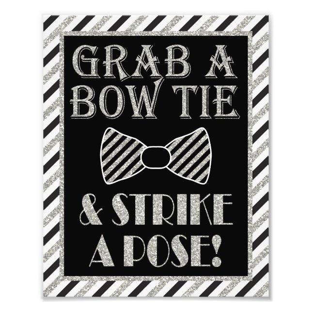 Grab a Bow Tie & Strike a Pose - 8" x 10" Print (Front)
