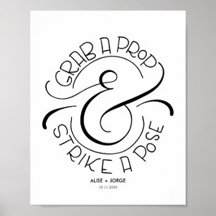 Grab a prop & strike a pose - Photobooth Poster