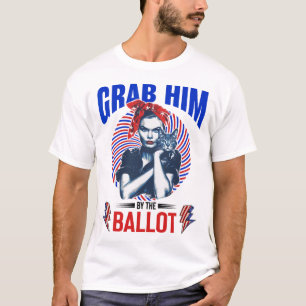Grab Him By The Ballot Kamala 2024 Funny Harris El T-Shirt