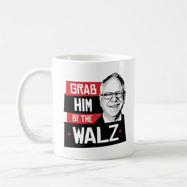 Grab him by the Walz Coffee Mug (Left)