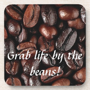 Grab Life by the Beans Coffee Coasters Set Hot
