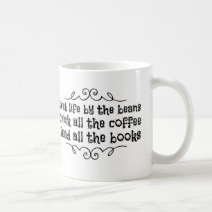 Grab Life By the Beans Coffee Mug