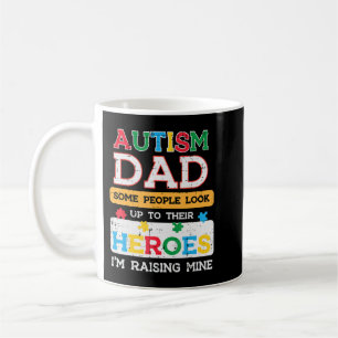 Grab this cute Autism Dad Heroes Im Raising Mine T Coffee Mug