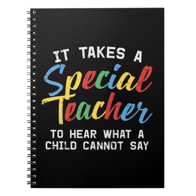 Grab this cute It Takes A Special Teacher To Hear  Notebook (Front)