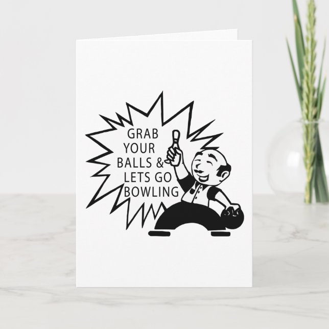 Grab Your Balls & Lets Go Bowling Holiday Card (Front)