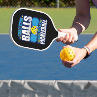 Grab Your Balls Pickleball Sports Accessories Pickleball Paddle