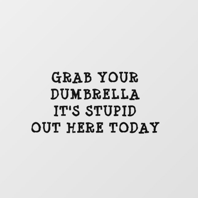Grab Your Dumbrella Car  Window Cling (Sheet)
