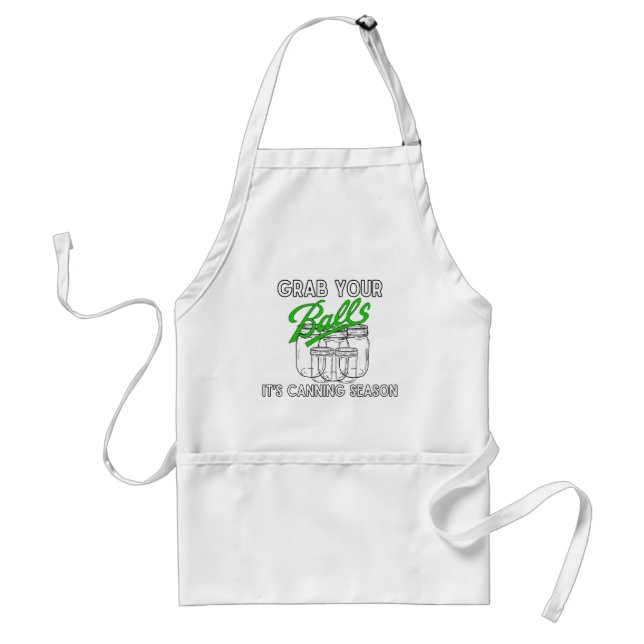 Grab Your Jars…It’s Canning Season Standard Apron (Front)