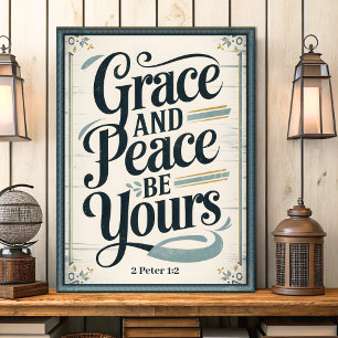 Grace and Peace Be Yours Vintage Christian Art Poster