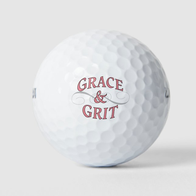 Grace & Grit for for the tough lady Golf Balls (Front)