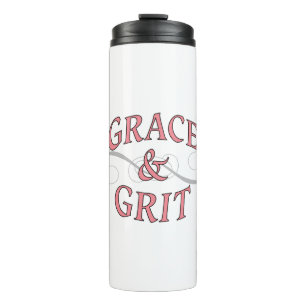 Grace & Grit in Pink and Grey Thermal Tumbler