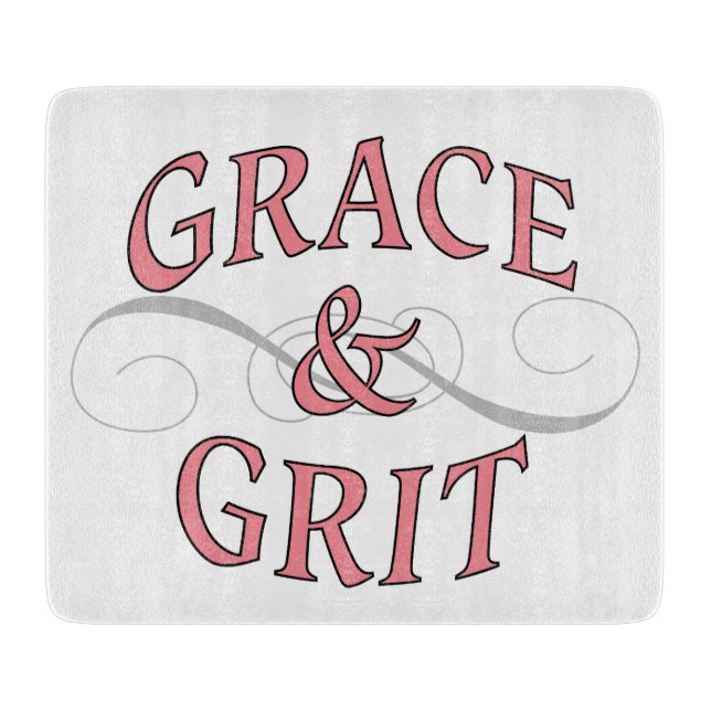 Grace & Grit Words in Pink & Grey Cutting Board (Front)