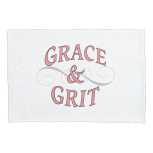 Grace & Grit Words in Pink & Grey Pillowcase