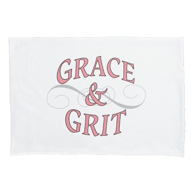 Grace & Grit Words in Pink & Grey Pillowcase (Front)