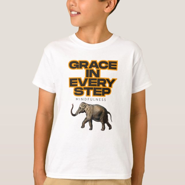 Grace in every step T-Shirt (Front)