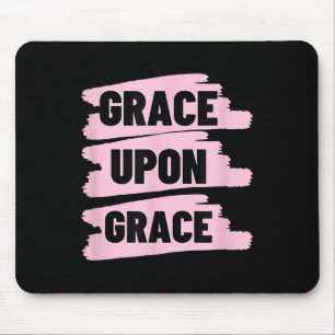 Grace On Grace Christian Faith Bible Verse Mouse Mat