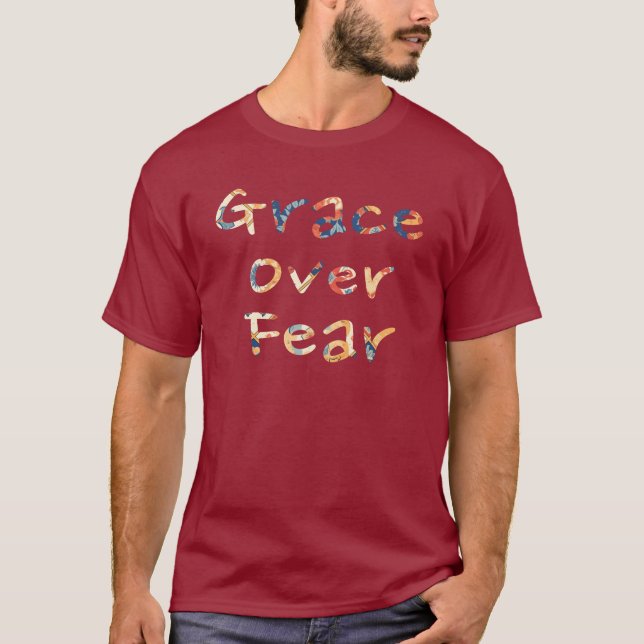 Grace Over Fear Men's T-Shirt (Front)