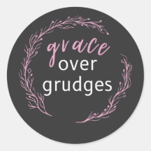 Grace Over Grudges Inspirational Quote