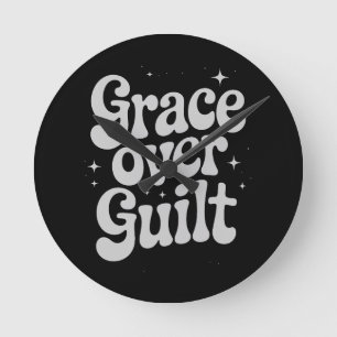 Grace Over Guilt Wall Clock
