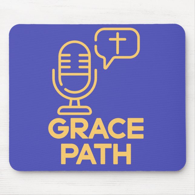 Grace Path 🎙️✝️ Mouse Pad (Front)