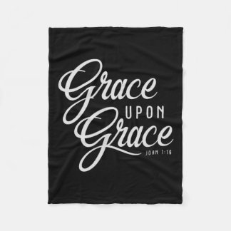 Grace Upon Grace Christian Faith Bible Verse Quote Fleece Blanket