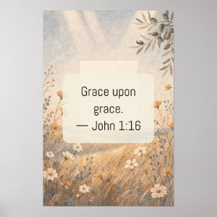 Grace Upon Grace Christian Faith Text Art Art Prin Poster