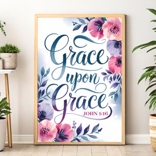 Grace Upon Grace Christian Wall Art Print