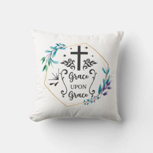 Grace Upon Grace  Cushion