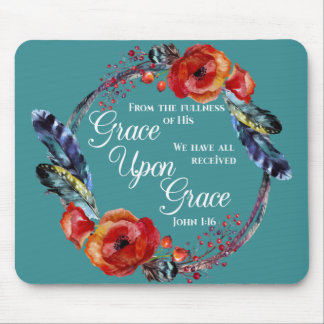 Grace Upon Grace  John 1:16 Scripture Mouse Mat