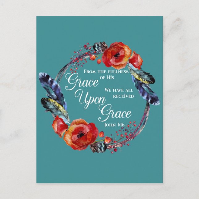 Grace Upon Grace  John 1:16 Scripture Postcard (Front)