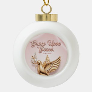 "Grace Upon Grace" Keepsake Ornament:  Ceramic Ball Christmas Ornament