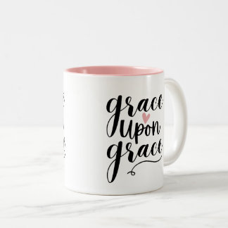 Grace Upon Grace Mug