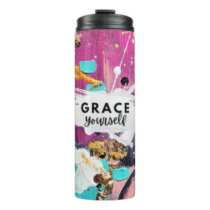 Grace Yourself Abstract Tumbler Inspirational