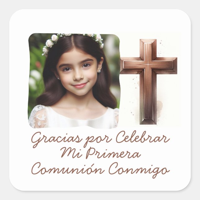 Gracias por Celebrar Mi Primera Comunión con Foto  Square Sticker (Front)
