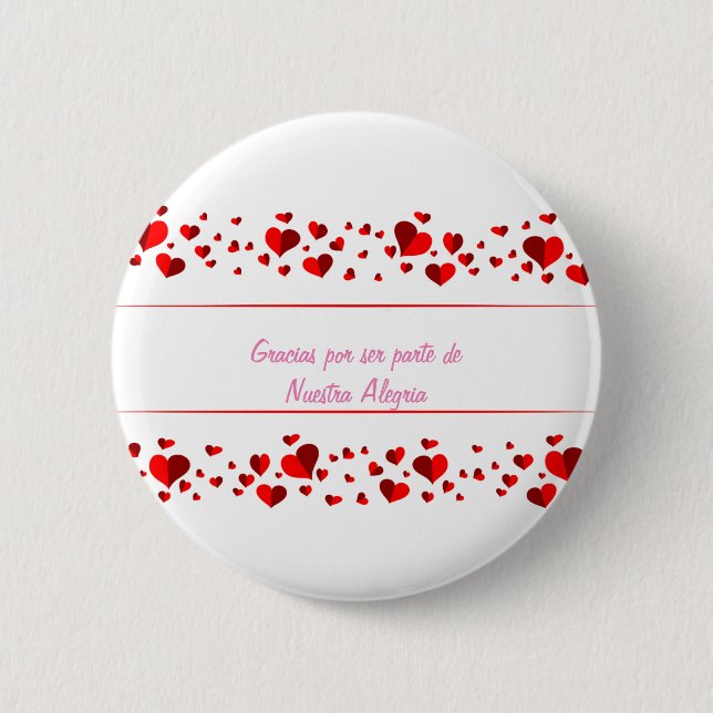 Gracias por ser parte de nuestra alegria  6 cm round badge (Front)