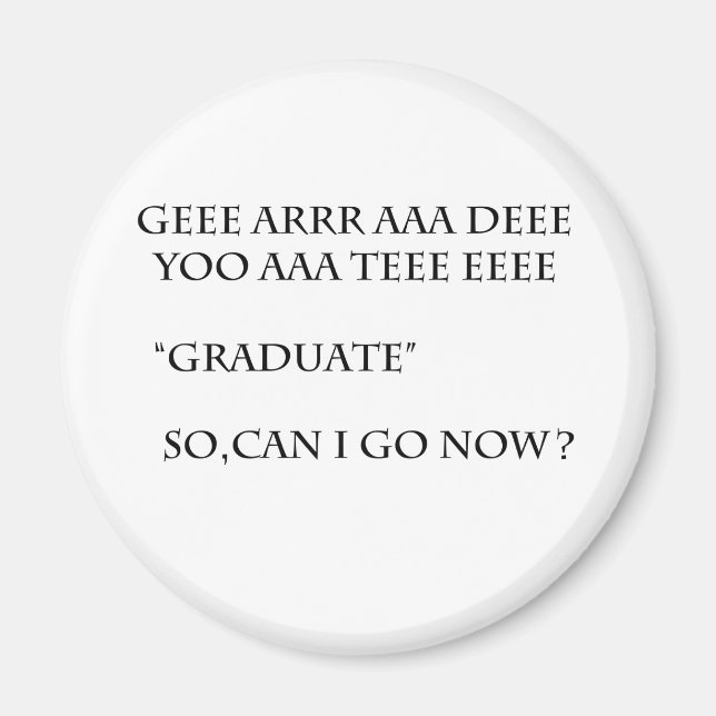 Grad 2011 magnet (Front)