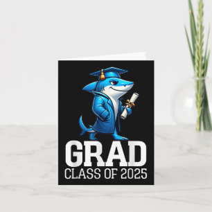 Grad Cl Of 2025 Boys Shark Funny Graduation Gradua Card