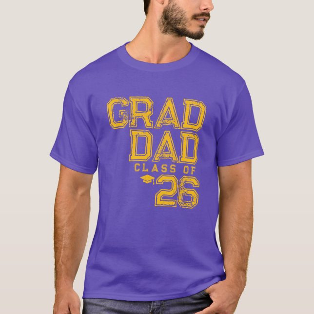 Grad Dad | Class of 2026 T-Shirt (Front)