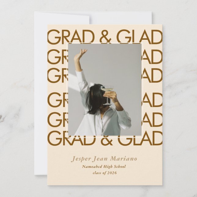 Grad & Glad 2026 Photo Minimal Graduation  Invitation (Front)
