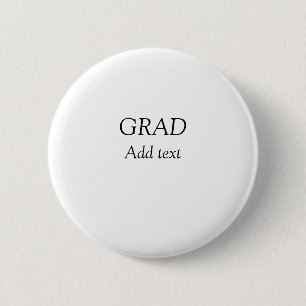Grad simple minimal graduation elegant modern typo 6 cm round badge