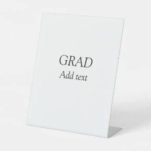 Grad simple minimal graduation elegant modern typo pedestal sign