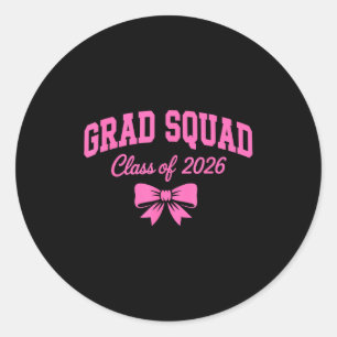 Grad squad class of 2026 graduation for womens Gra Classic Round Sticker
