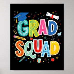 Grad Squad Funny Graduation Cl Of 2026 Colourful Poster