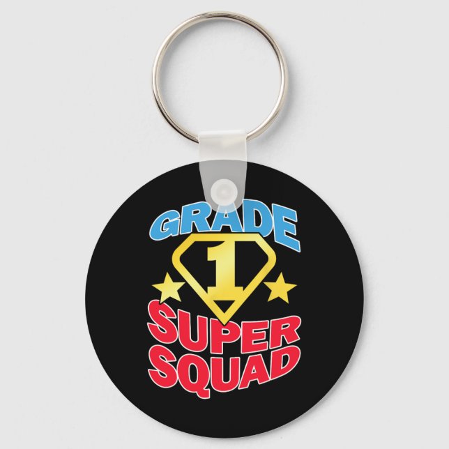 Grade 1 Super Squad Superhero Teacher Team  Key Ring (Front)