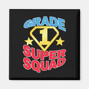 Grade 1 Super Squad Superhero Teacher Team  Magnet