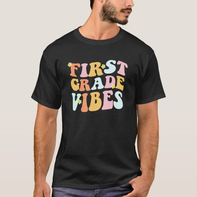 Grade 1 Teachers  Students   Hippie First Grade Vi T-Shirt (Front)